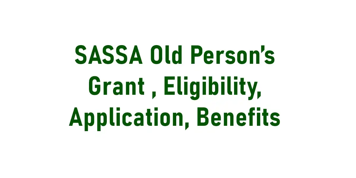 SASSA Old Person’s Grant